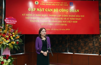 Công đoàn Dầu khí Việt Nam gặp mặt cán bộ công đoàn khu vực phía Bắc