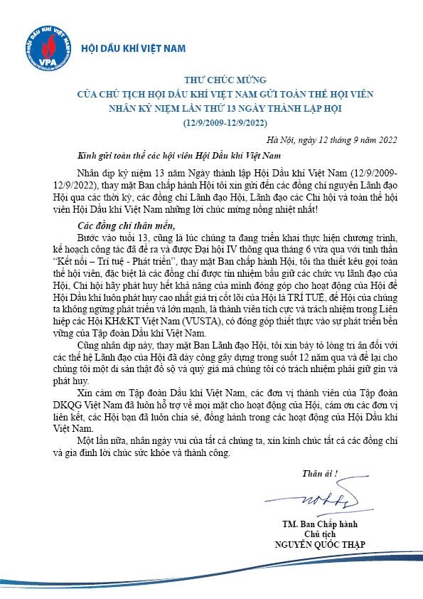 Thư chúc mừng của Chủ tịch Hội Dầu khí Việt Nam gửi toàn thể hội viên nhân Kỷ niệm lần thứ 13 Ngày Thành lập Hội (12/09/2009-12/092022)